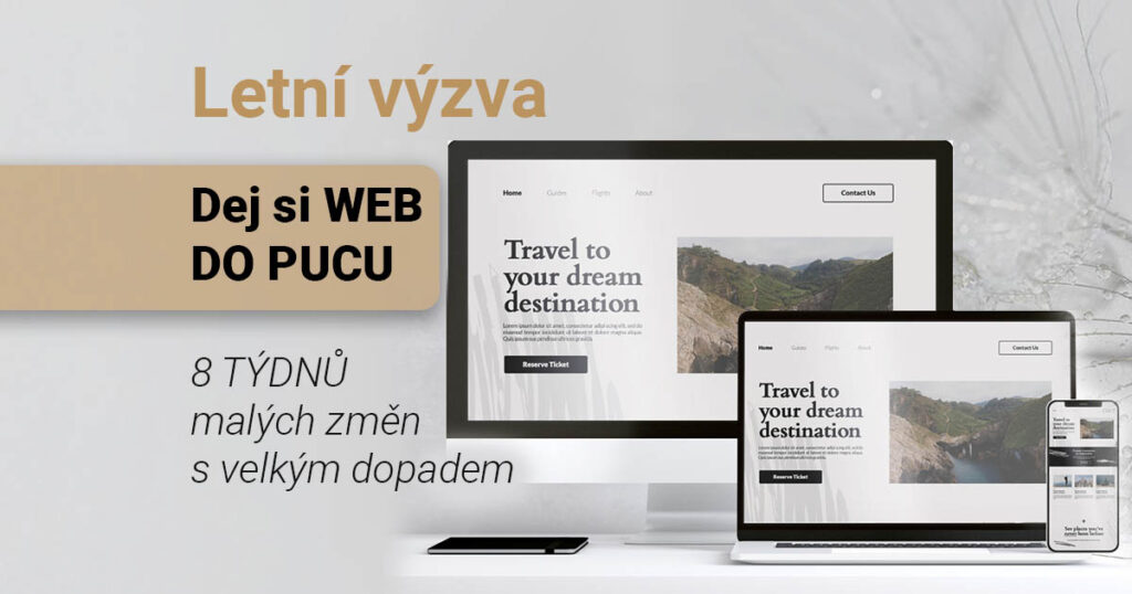 Vizuál k letní výzvě - tři zařízení - stolní počítač, notebook a telefon. Všechny tři s krásným webem